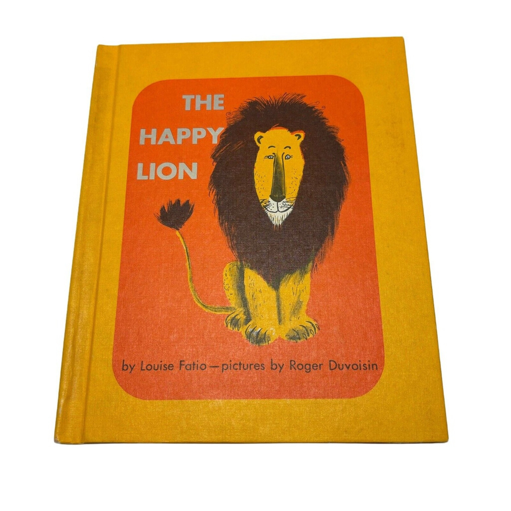 Vintage Children’s Literature: The Happy Lion 1954 - Louise Fatio